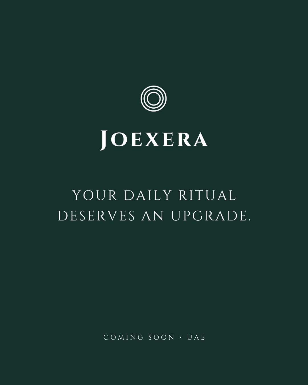 Joexera brand card — Your daily ritual deserves an upgrade — coming soon UAE